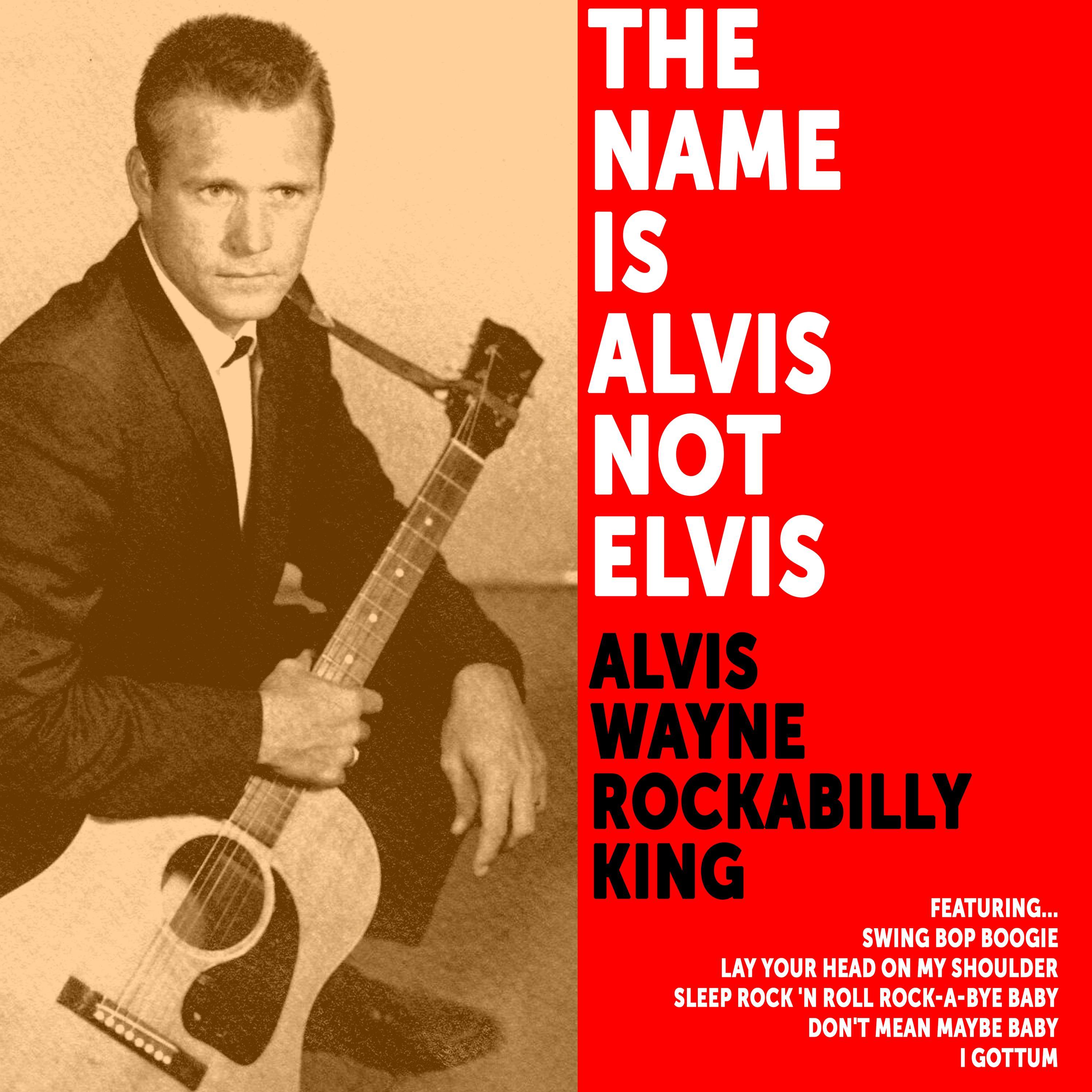 The Name Is Alvis Not Elvis