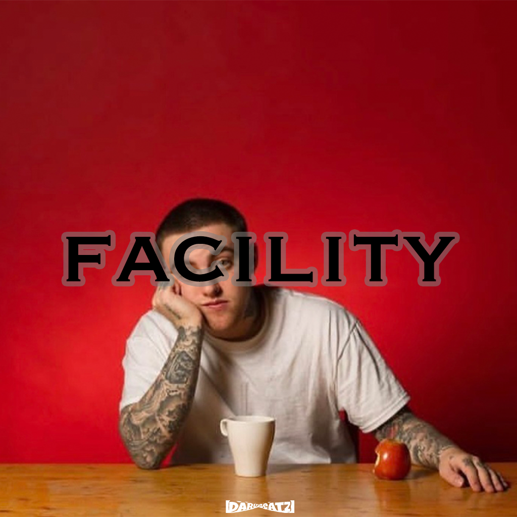 Free Mac Miller type beat “Facility”