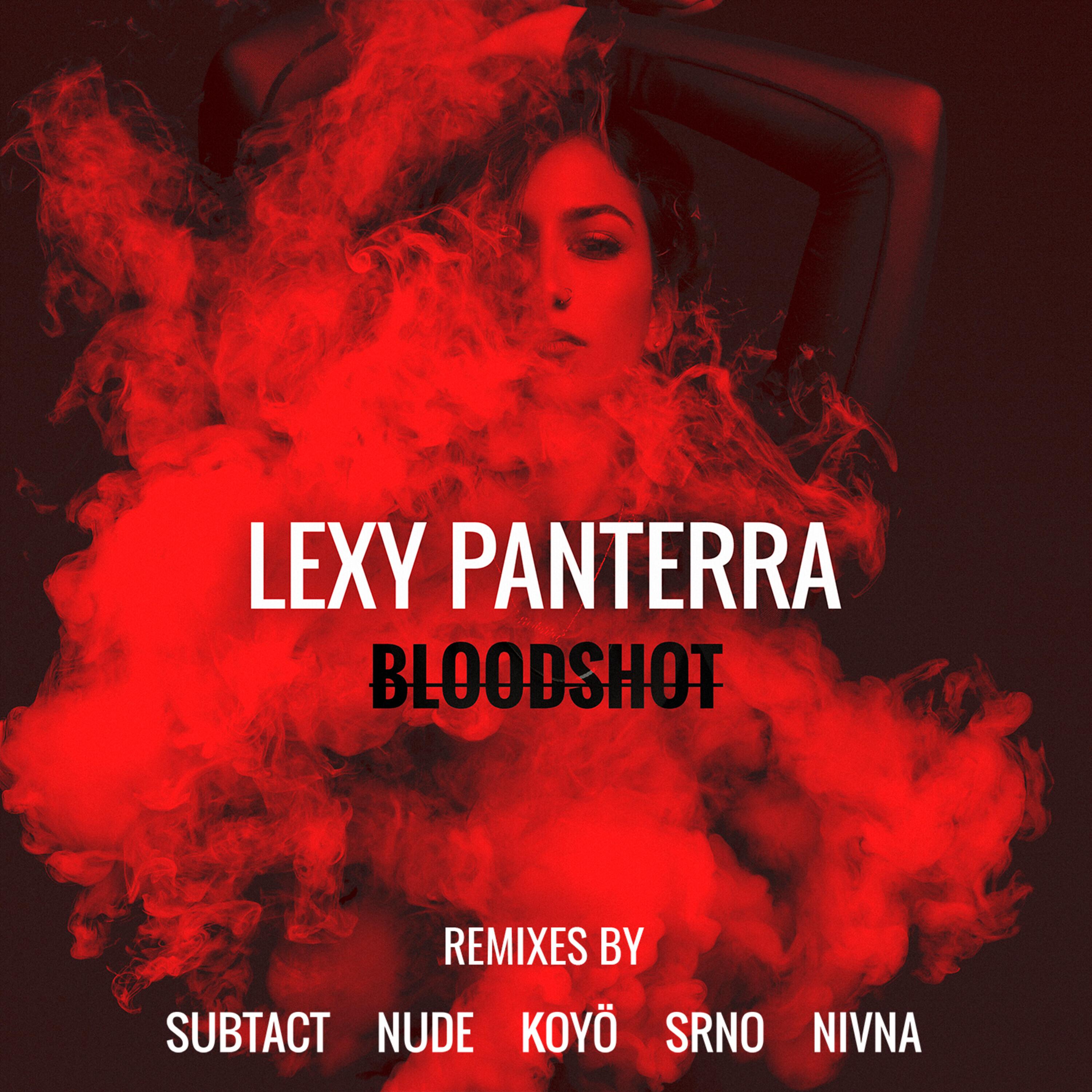 Bloodshot (SRNO Remix)