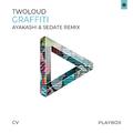 twoloud - Graffiti (Ayakashi & Sedate Remix)