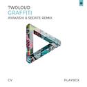 twoloud - Graffiti (Ayakashi & Sedate Remix)专辑