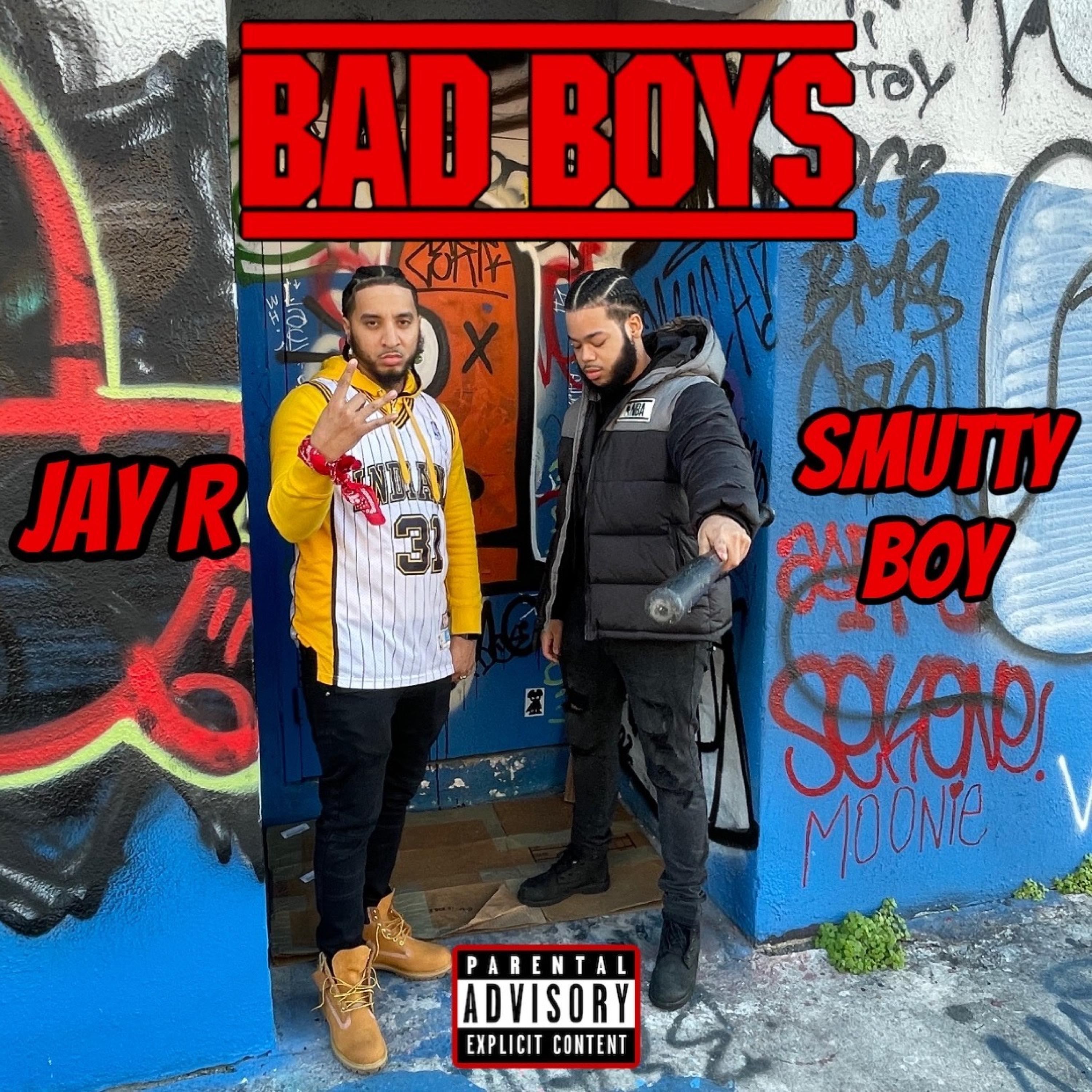 Jay R - BAD BOYS