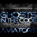 Ghosts in the Code (Deluxe Version)专辑