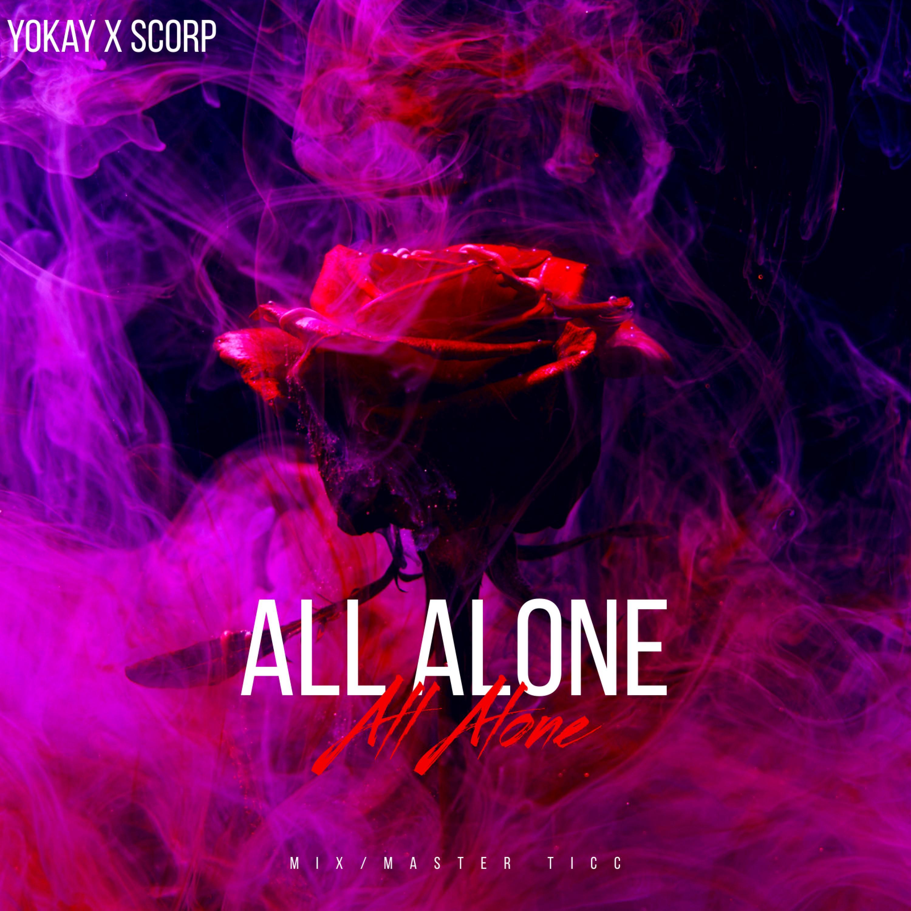 ALL ALONE (feat. yokay)
