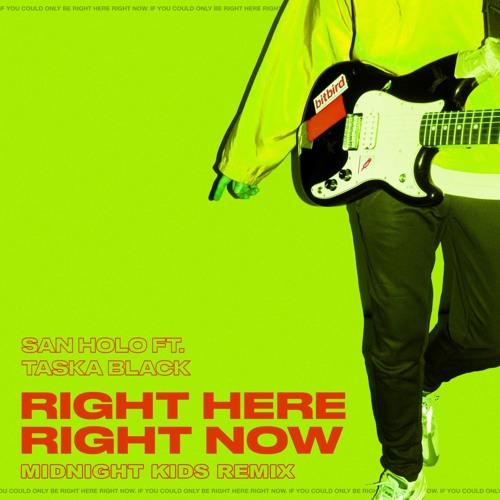 Right Here, Right Now (Midnight Kids Remix)