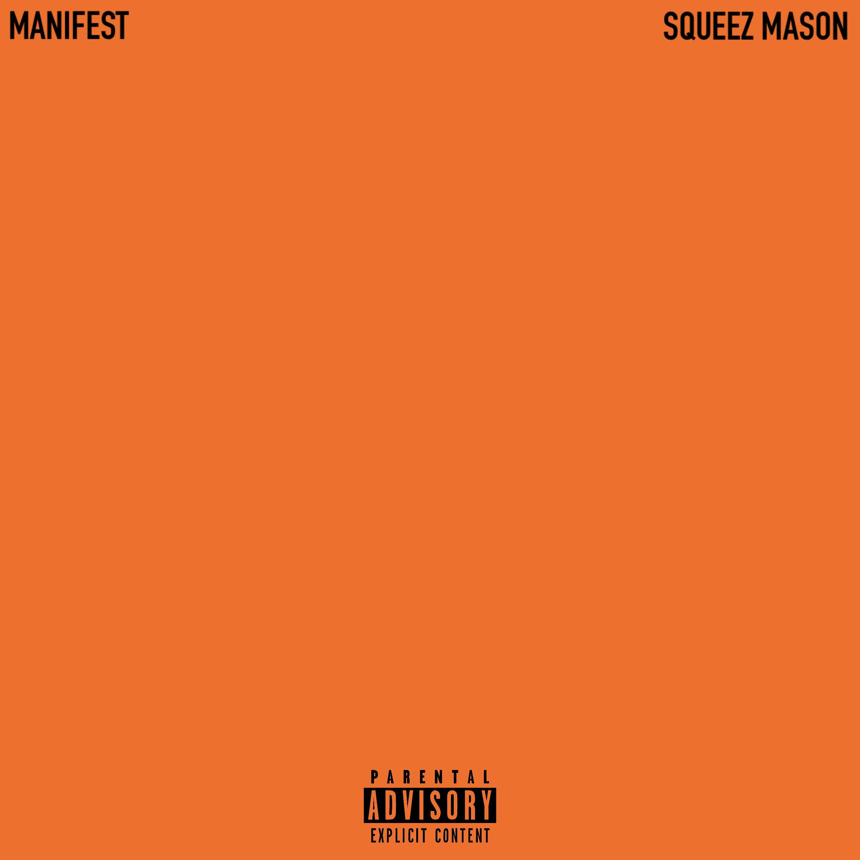 Squeez Mason - Visionary
