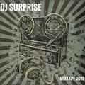 2019 DJ SURPRISE MIX