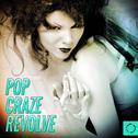 Pop Craze Revolve专辑