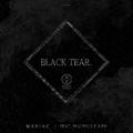 BLACK TEAR