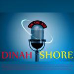 Dinah Shore - On The Air (Digitally Remastered)专辑