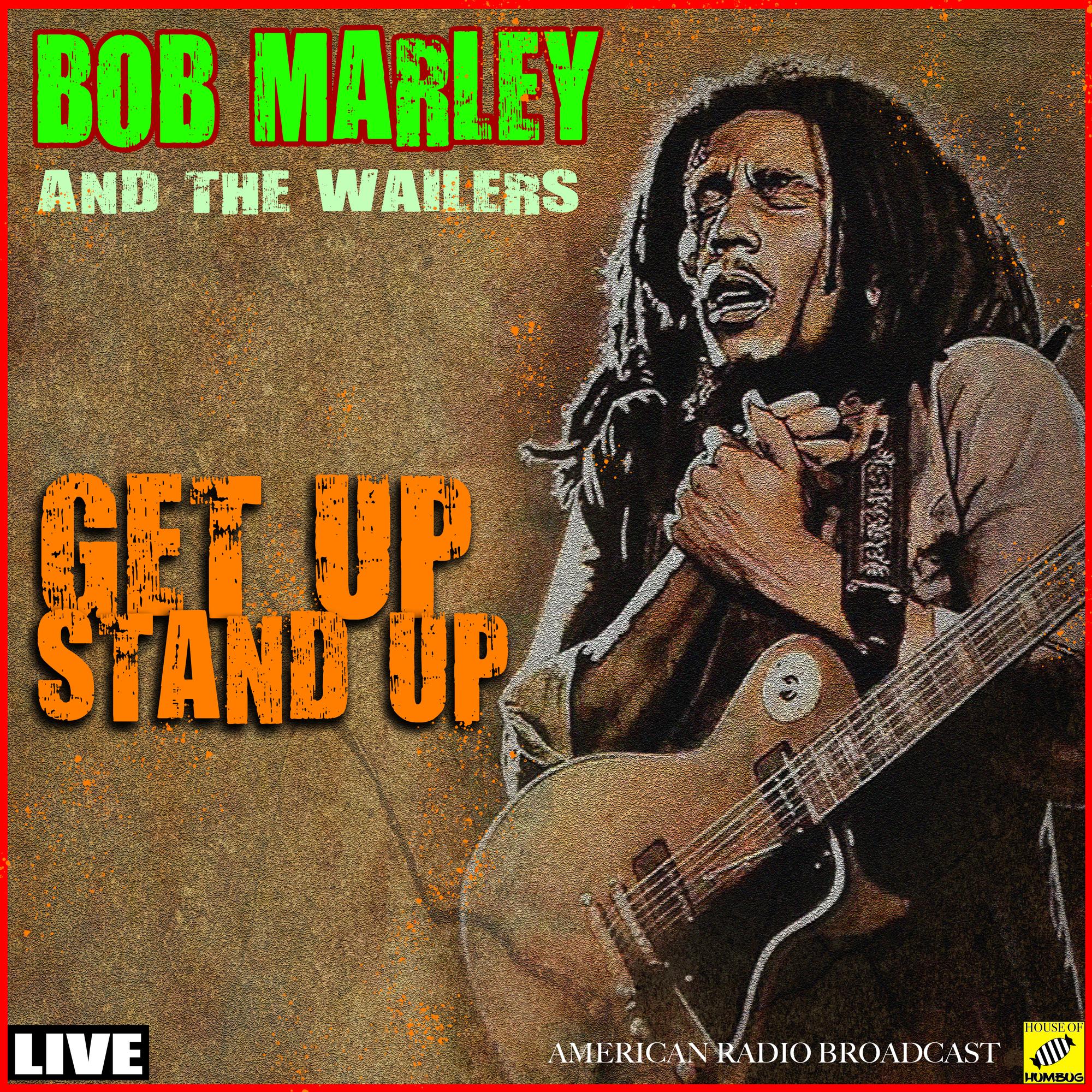 Get up Stand Up (Live)