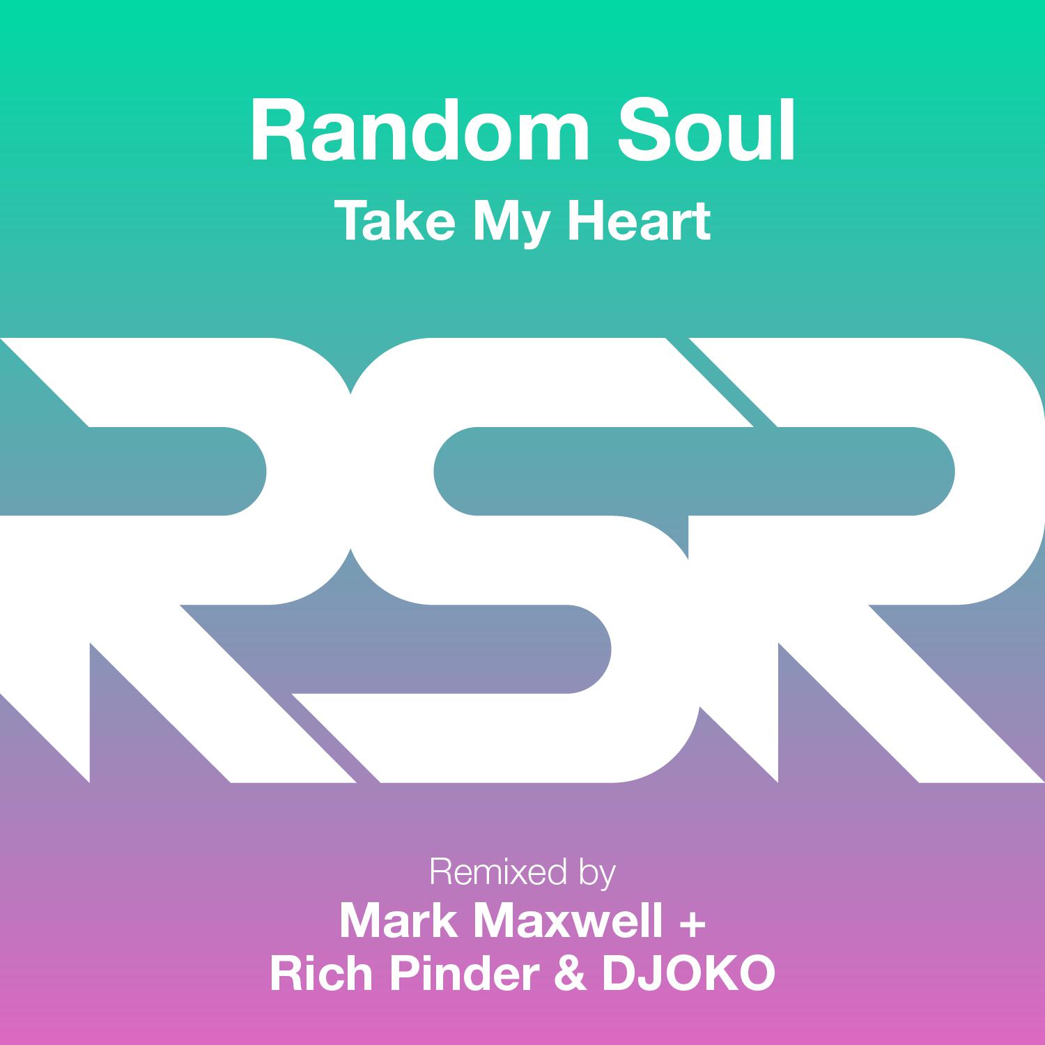 Random Soul - Take My Heart