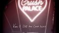 Live from Crush Palace专辑