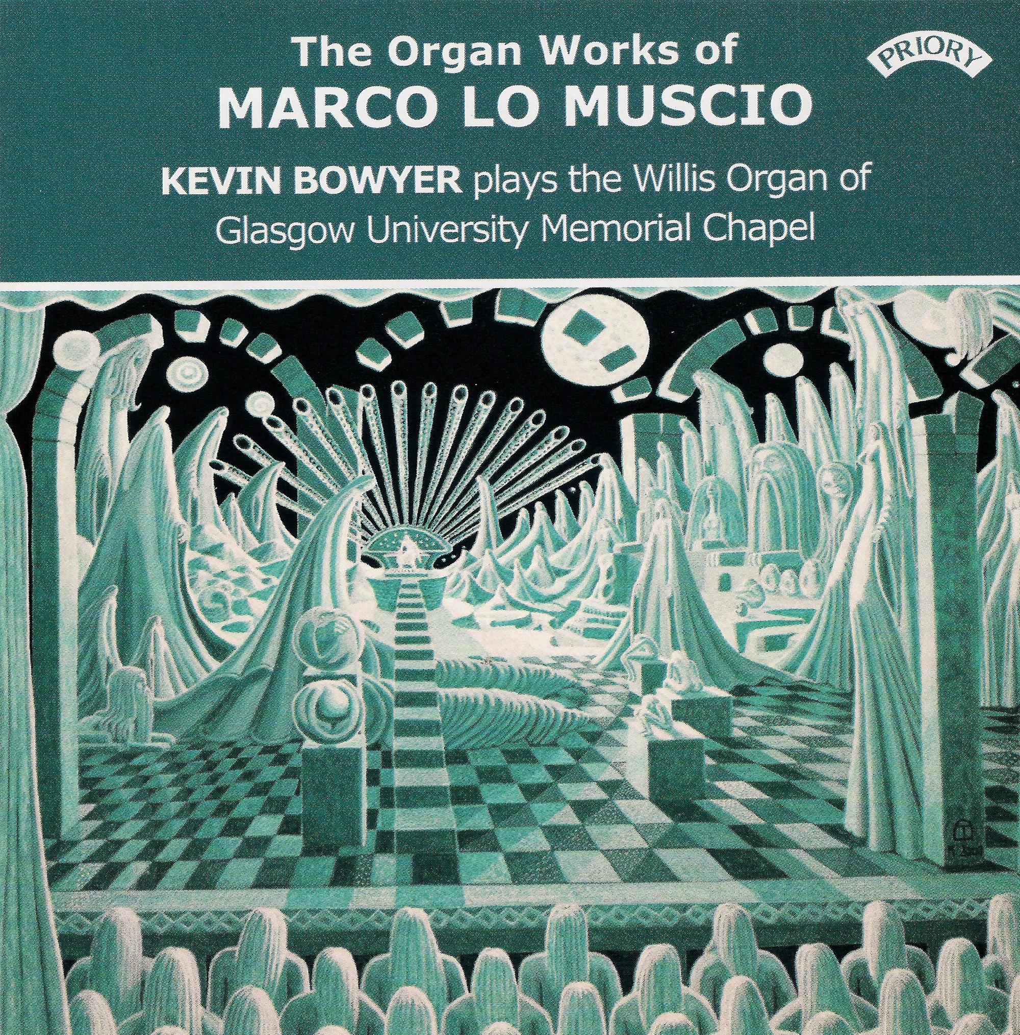 Marco lo Muscio: Organ Works