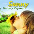 Sunny Nursery Rhymes