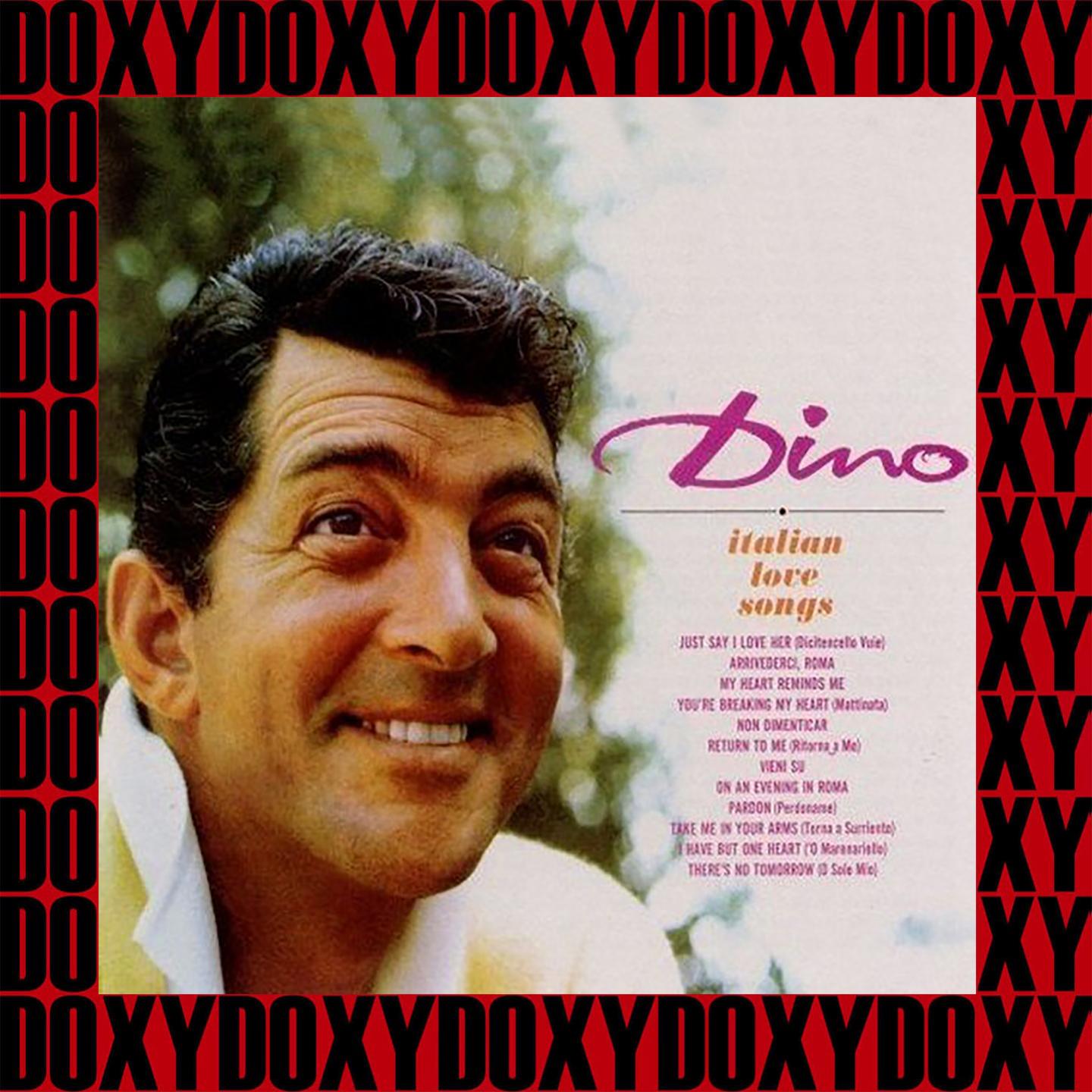 Dino, Italian Love Songs (Bonus Track Version) (Hd Remastered Edition, Doxy Collection)专辑