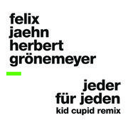 Jeder für Jeden (Kid Cupid Remix)