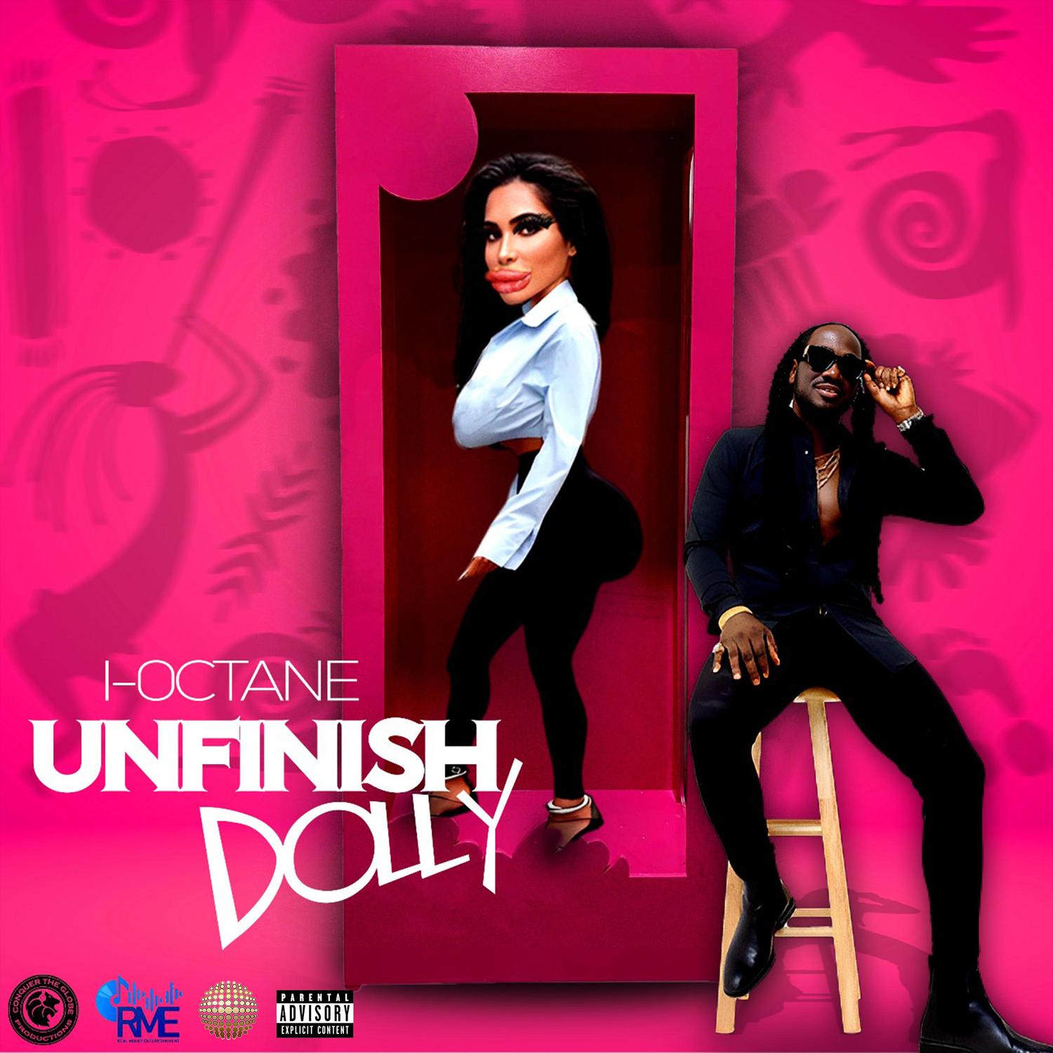 I-Octane - Unfinish Dolly