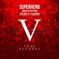Superhero (Adrian Taylor Remix)