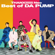 THANX!!!!!!! Neo Best of DA PUMP