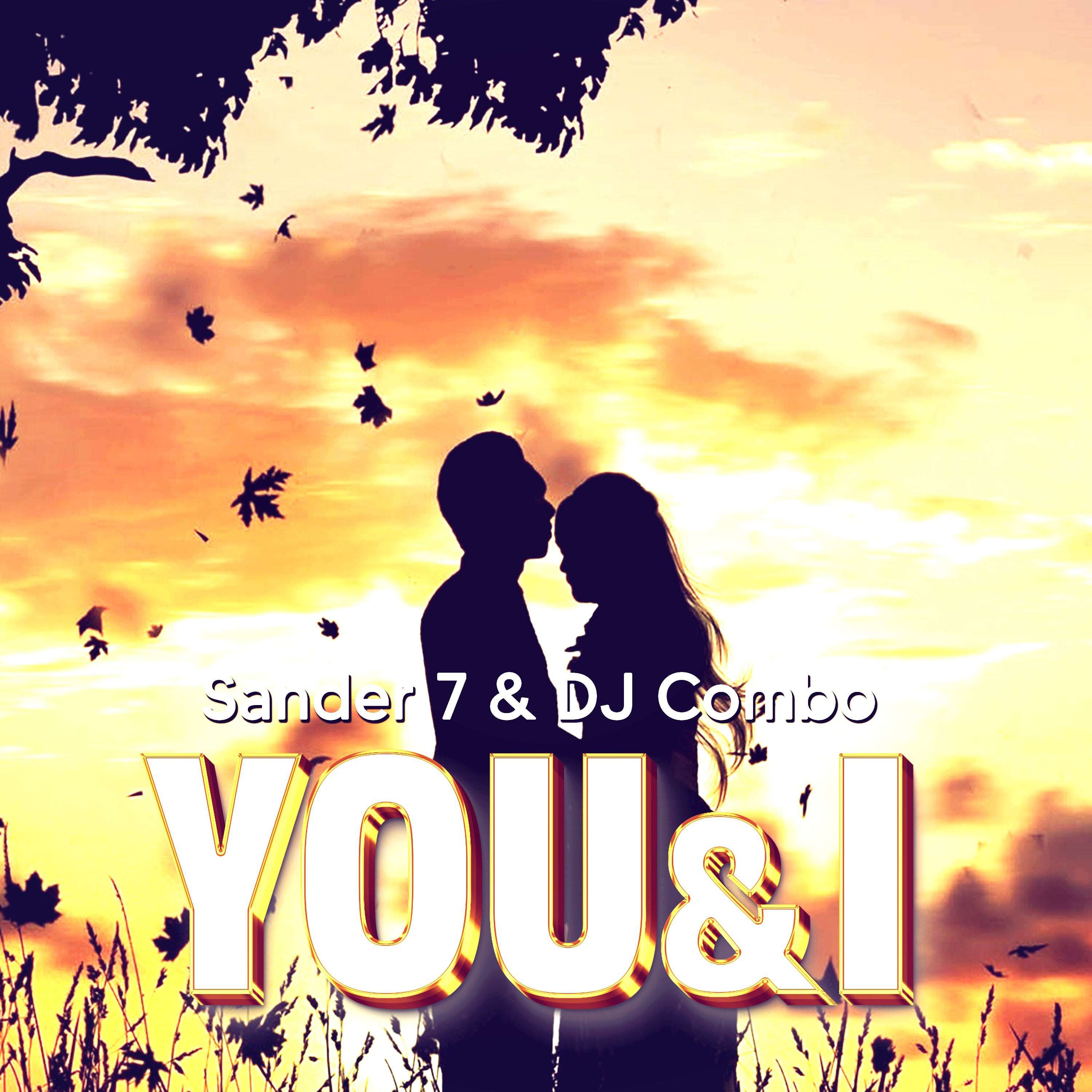 Sander-7 - You & I