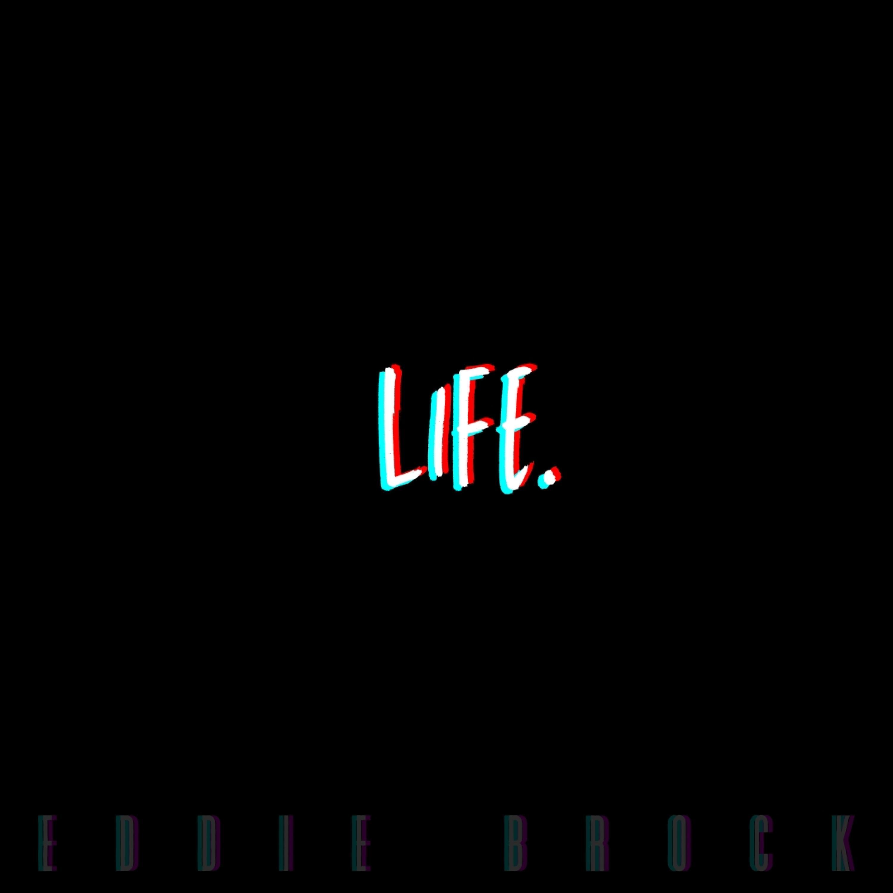 Life