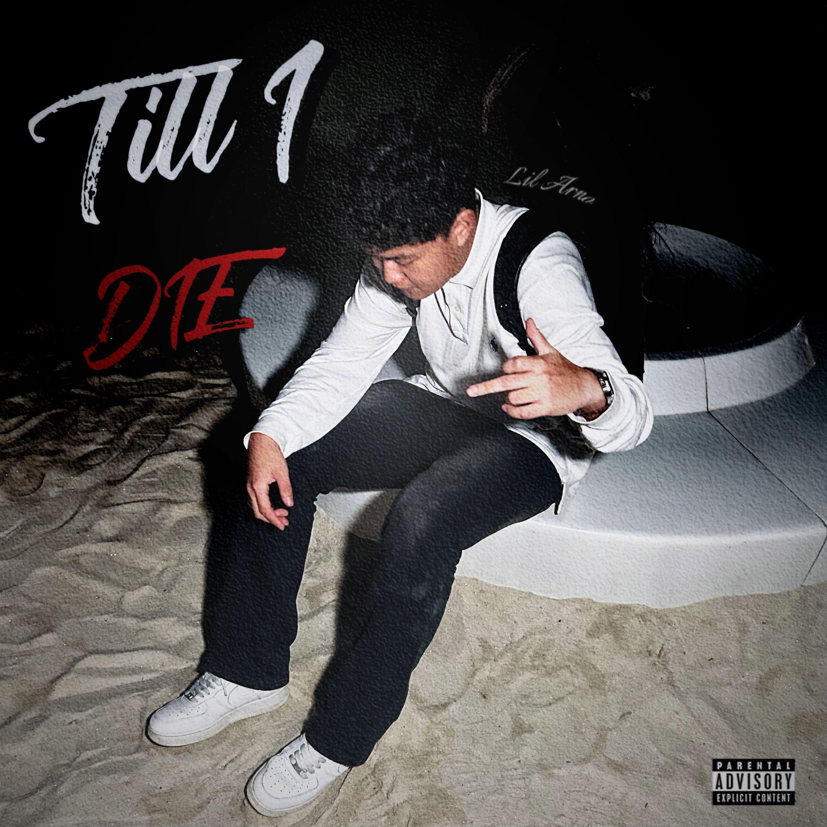 TILL I DIE