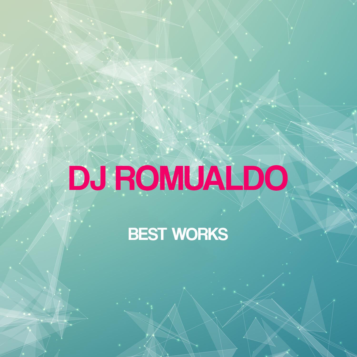 Dj Romualdo Best Works