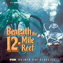 Beneath The 12-Mile Reef [Limited edition]专辑