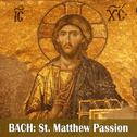 Bach: St. Matthew Passion专辑