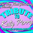 The One That Got Away (Acoustic) [Tribute to Katy Perry] - Single