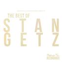 The Best of Stan Getz专辑