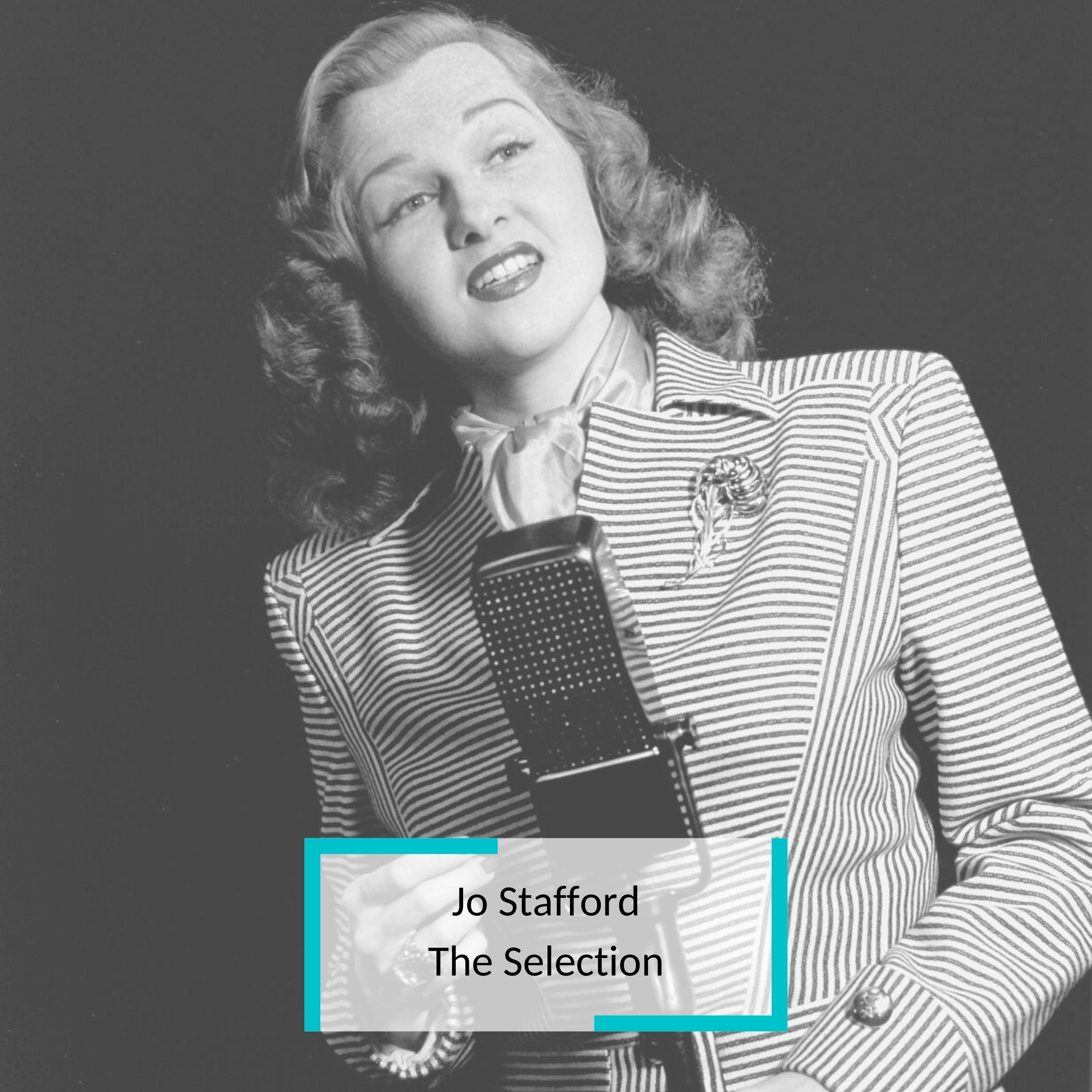 Jo Stafford - The Selection