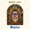 Sam Jay - Baptize