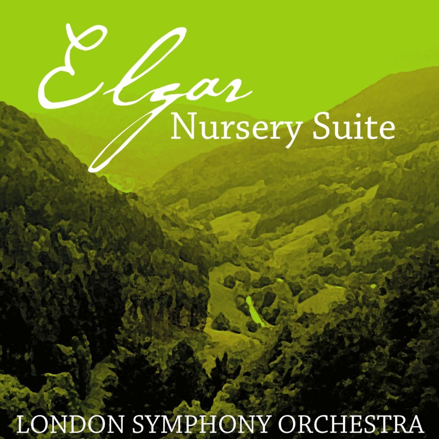 Elgar: Nursery Suite