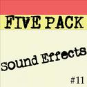 5 Pack of Sound Effects Vol 11专辑