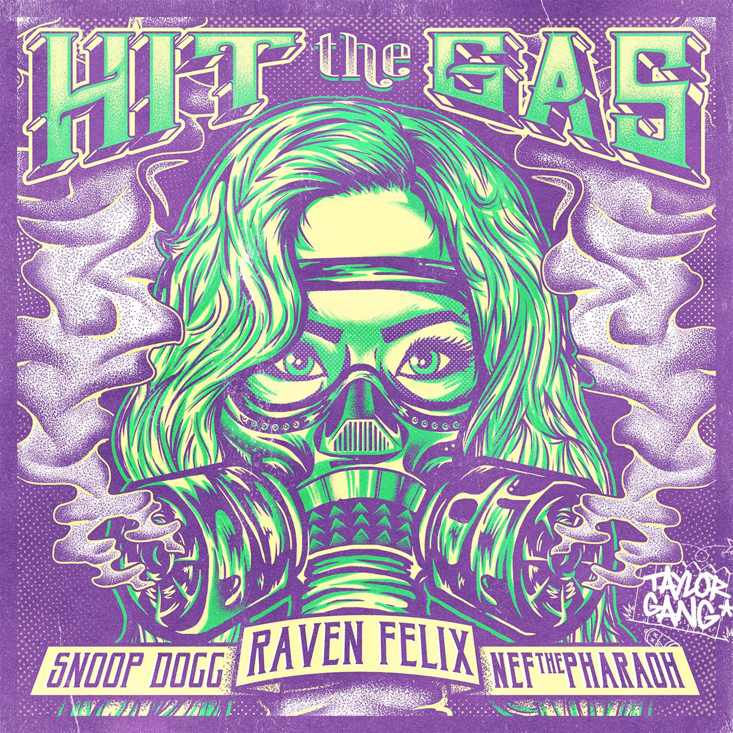 Hit the Gas (feat. Snoop Dogg & Nef the Pharaoh)专辑