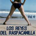 Los Reyes Del Raspacanillas, Vol. 4专辑