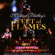 Michael Flatley's Feet Of Flames