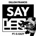 Say Less (Panda Eyes Remix)