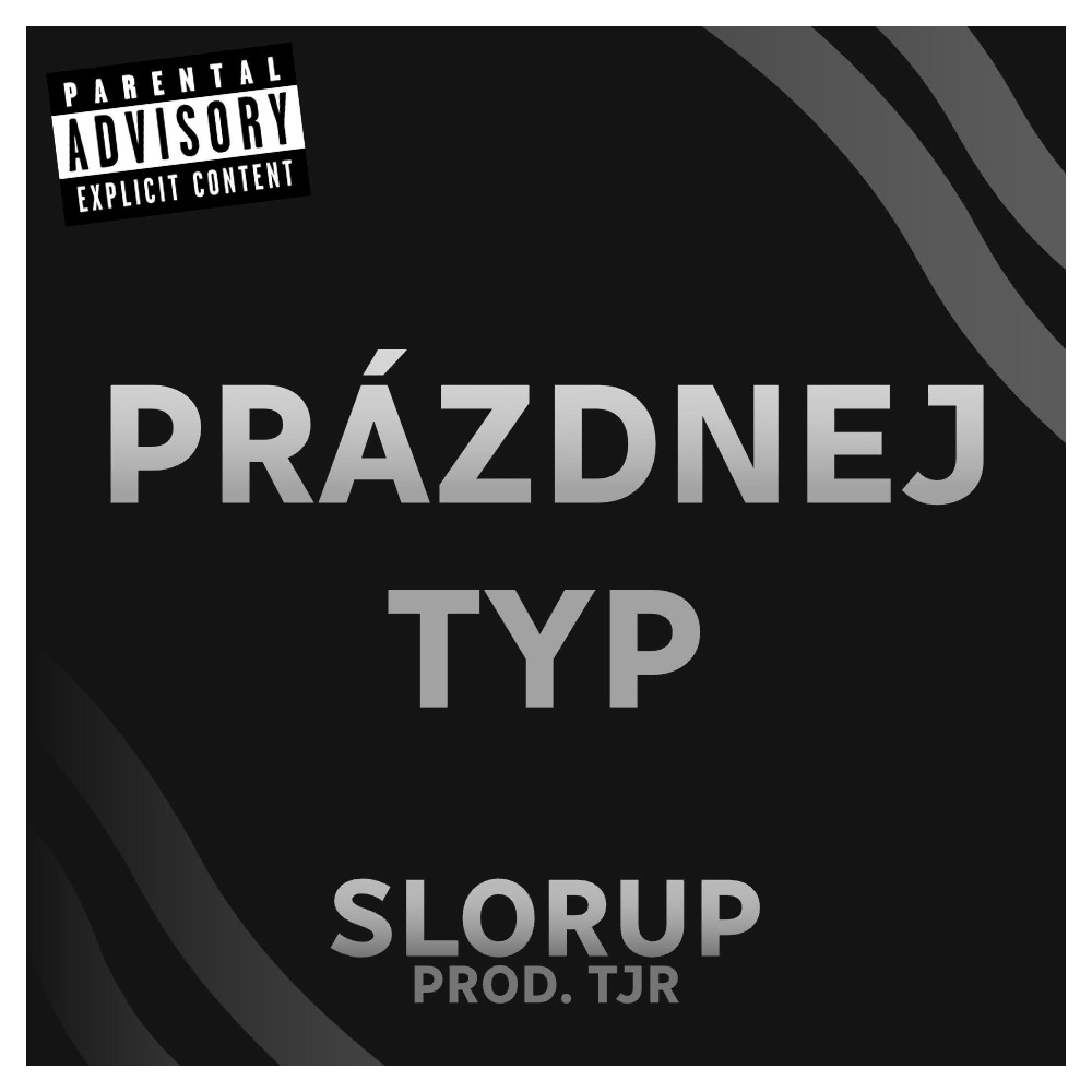 Slorup - Prázdnej Typ