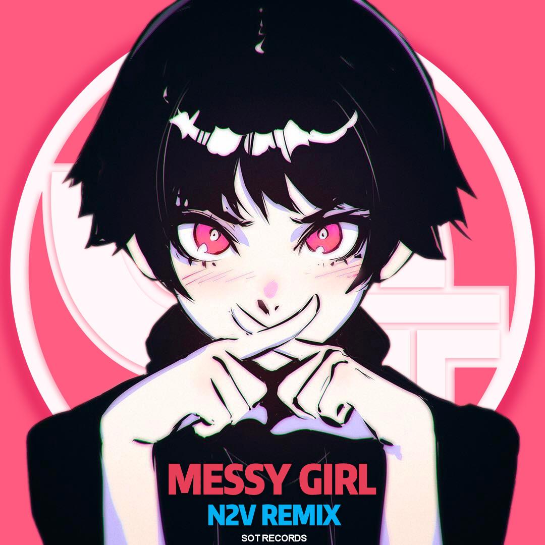 Messy Girl(N2V Remix)专辑