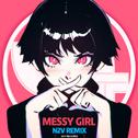 Messy Girl(N2V Remix)专辑