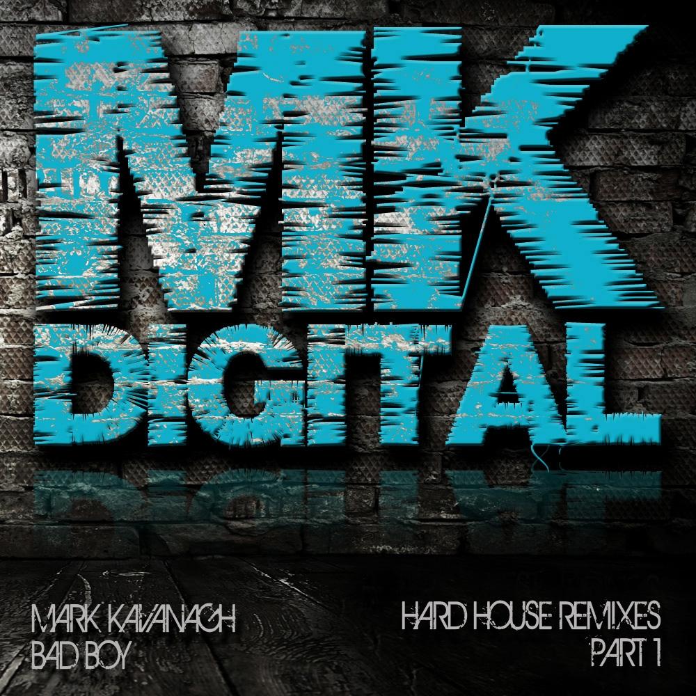 Bad Boy 2011 (Hard House Mixes Part 1)