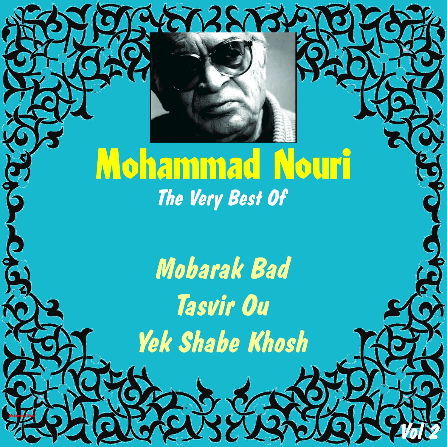 Mohammad Nouri: The Very Best Of, Vol. 2