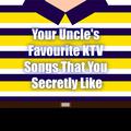 Your Uncle's Favourite KTV Songs That You Secretly Like