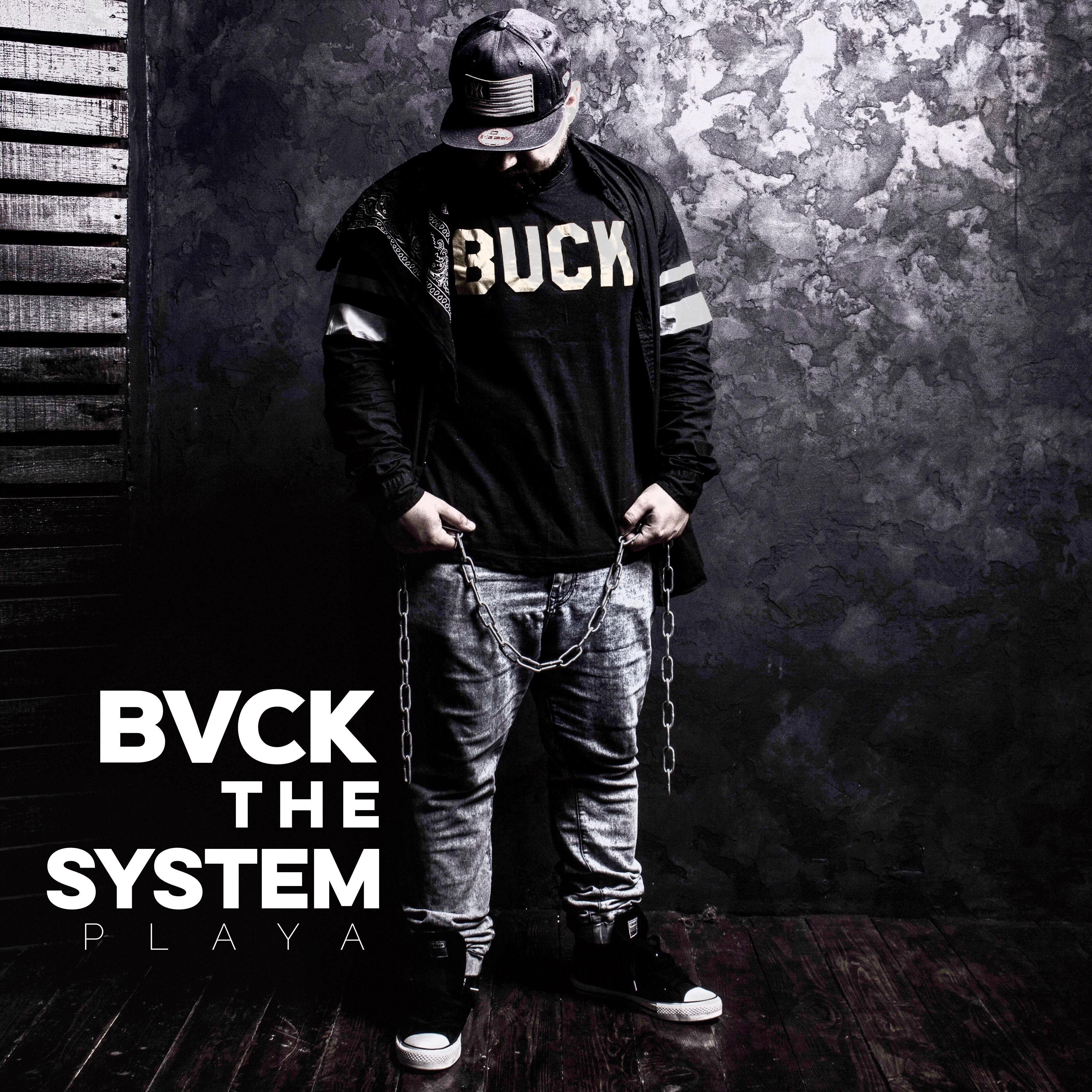 BUCK THE SYSTEM