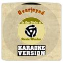 Overjoyed (In the Style of Stevie Wonder) [Karaoke Version] - Single专辑