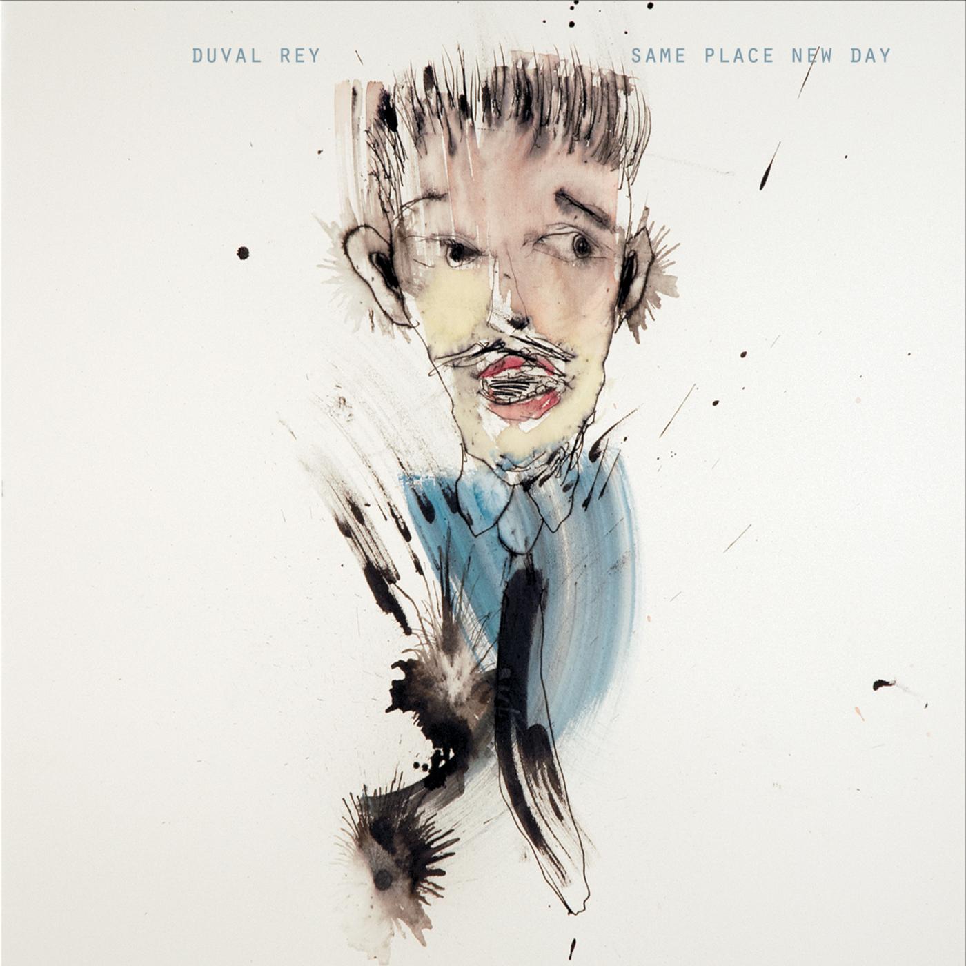 Duval Rey: Same Place New Day / Roscoe Houndstooth: Listen to the Sky