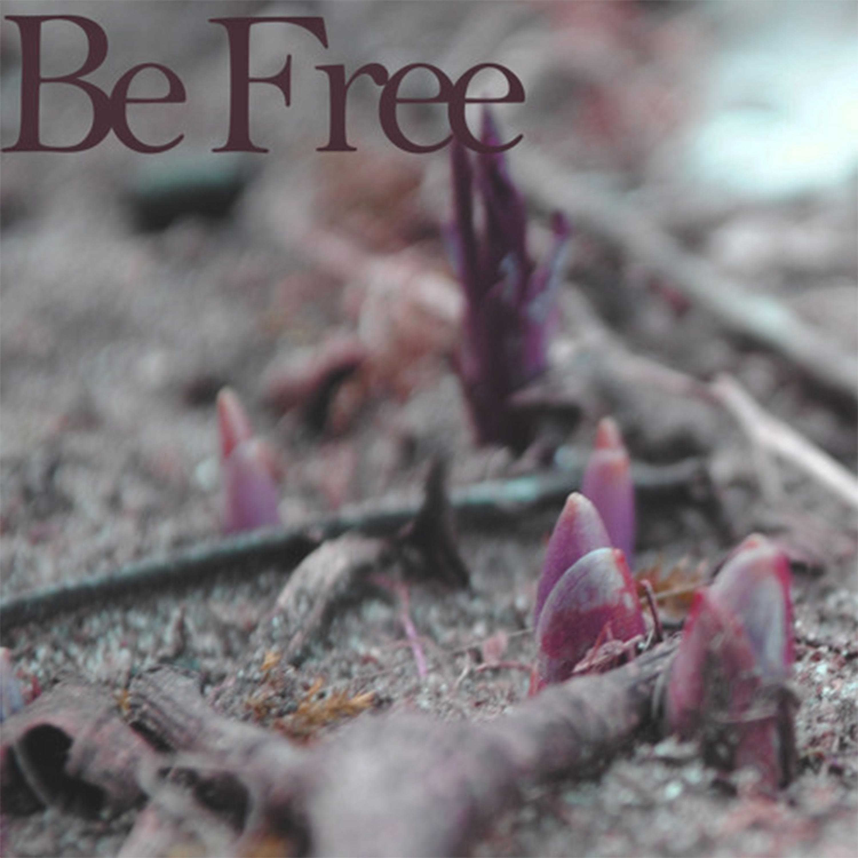 Be Free